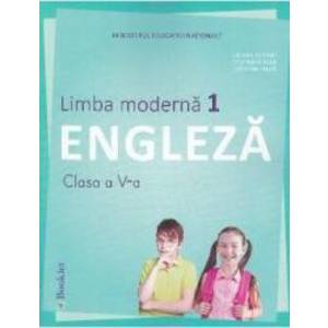 Limba moderna 1. Engleza - Clasa 5 - Manual + CD - Liliana Putinei Cristina Mircea imagine
