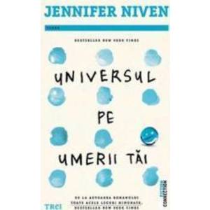 Universul pe umerii tai - Jennifer Niven imagine