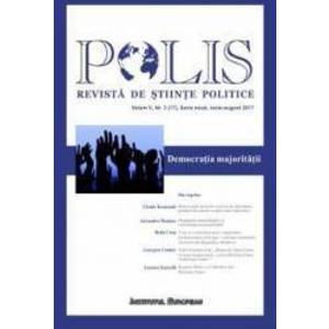 Polis vol.5 nr.3 17 Serie noua iunie-august 2017 Revista de Stiinte Politice imagine