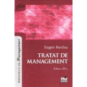 Tratat de management Ed. 3 - Eugen Burdus imagine
