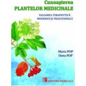 Cunoasterea plantelor medicinale - Maria Pop Oana Pop imagine