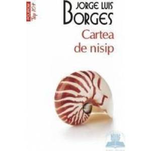 Top 10 - Cartea de nisip - Jorge Luis Borges imagine