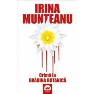 Crima la Gradina Botanica - Irina Munteanu imagine