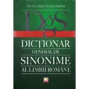 Dictionar general de sinonime al limbii romane - Doina Cobet Laura Manea imagine
