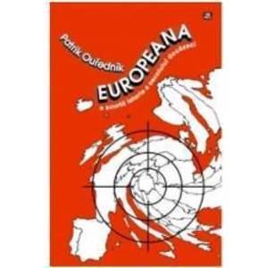 Europeana o scurta istorie a secolului douazeci - Patrick Ouredniuk imagine