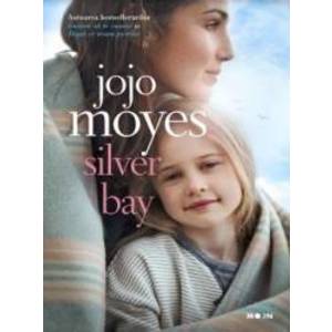 Silver Bay - Jojo Moyes imagine