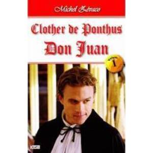 Clother de Ponthus vol.1 Don Juan - Michel Zevaco imagine