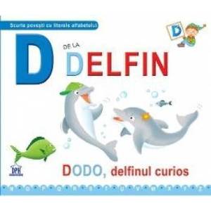 D de la Delfin - Dodo delfinul curios cartonat imagine
