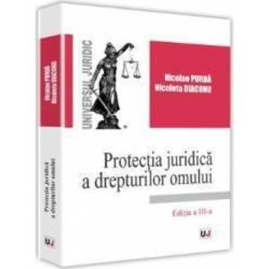 Protectia juridica a drepturilor omului - Nicolae Purda Nicoleta Diaconu imagine