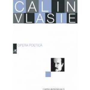 Opera poetica - Calin Vlasie imagine