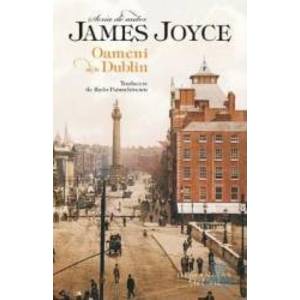 Oameni din Dublin - James Joyce imagine