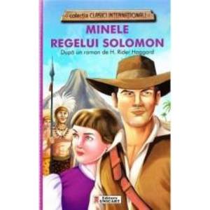 Minele Regelui Solomon - H. Rider Haggard imagine