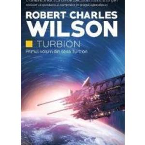 Turbion - Robert Charles Wilson imagine