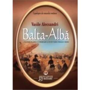 Balta-Alba - Vasile Alecsandri imagine