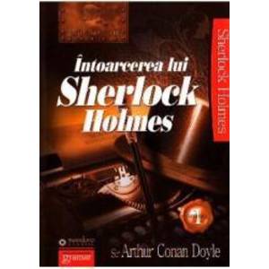 Intoarcerea lui Sherlock Holmes - Arthur Conan Doyle imagine