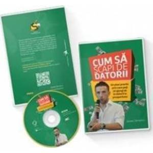 DVD Cum sa scapi de datorii - Daniel Zarnescu imagine
