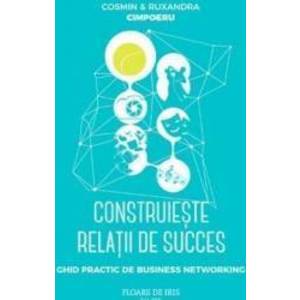 Construieste relatii de succes - Cosmin si Ruxandra Cimpoeru imagine