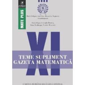 Gazeta Matematica Clasa a 11-a Teme supliment - Radu Gologan Ion Cicu Alexandru Negrescu imagine