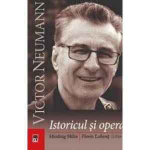 Victor Neumann istoricul si opera - Miodrag Milin Florin Lobont imagine