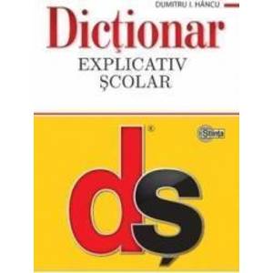Dictionar explicativ scolar - Dumitru I. Hancu imagine