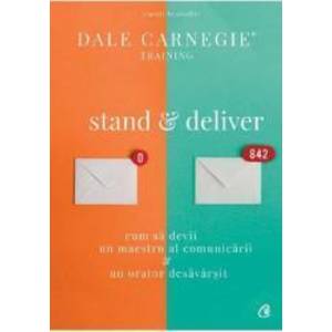 Stand and deliver - Dale Carnegie imagine