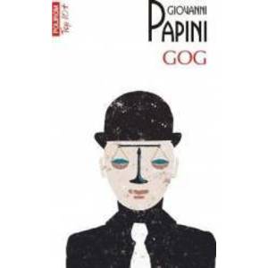 Gog - Giovanni Papini imagine