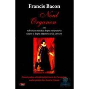Noul organon - Francis Bacon imagine