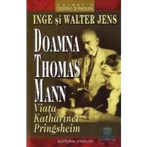 Doamna Thomas Mann - Inge Si Walter Jens imagine