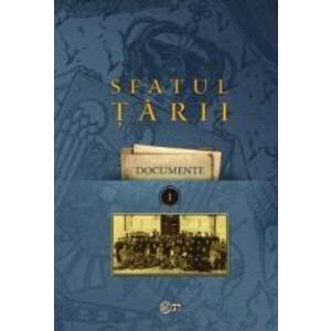Sfatul Tarii. Documente Vol. I - Ion Turcanu imagine