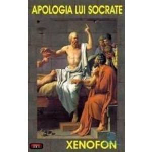 Apologia lui Socrate - Xenofon imagine