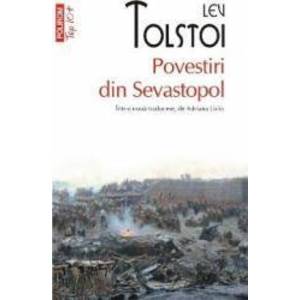 Povestiri din Sevastopol - Lev Tolstoi imagine