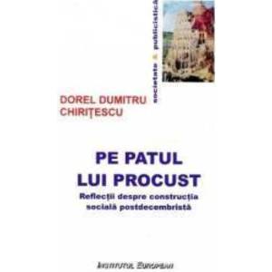 Pe patul lui Procust - Dorel Dumitru Chiritescu imagine