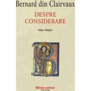 Despre considerare - Bernard din Clairvaux imagine