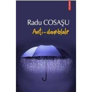 Anti-damblale - Radu Cosasu imagine