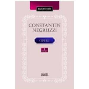 Opere vol.1 - Constantin Negruzzi imagine