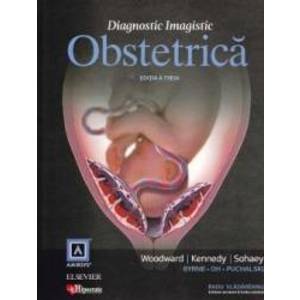 Diagnostic Imagistic Obstetrica Ed.3 - Woodward Kennedy Sohaey Radu Vladareanu imagine