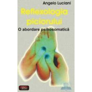 Reflexologia Piciorului - Angelo Luciani imagine
