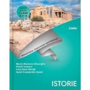 Istorie - Clasa 5 - Manual + CD - Maria Mariana Gheorghe Vasile Ionescu imagine