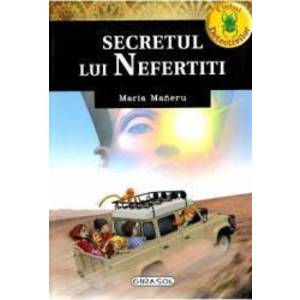 Secretul lui Nefertiti - Maria Maneru imagine