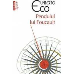 Pendulul lui Foucault - Umberto Eco imagine