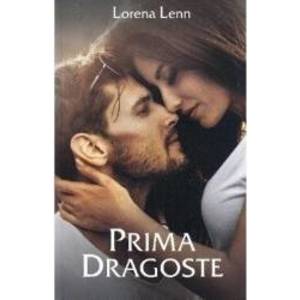 Prima dragoste - Lorena Lenn imagine