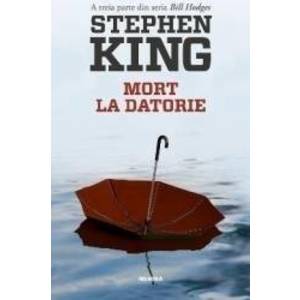 Mort la datorie - Stephen King imagine
