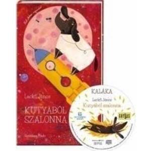 Kutyabol Szalonna + CD - Lackfi Janos imagine