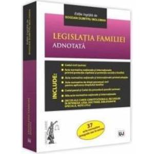 Legislatia familiei adnotata - Bogdan Dumitru Moloman imagine