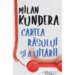 Cartea rasului si a uitarii - Milan Kundera imagine
