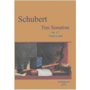 Trei Sonatine Op.137 Vioara Si Pian - Schubert imagine