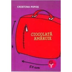 Ciocolata Amaruie - Cristina Pipos imagine