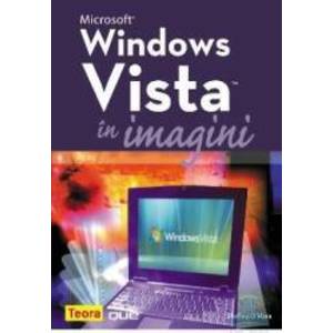 Microsoft Windows Vista in imagini - Shelley O Hara imagine