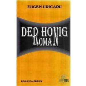 Der honig roman - Eugen Uricaru imagine