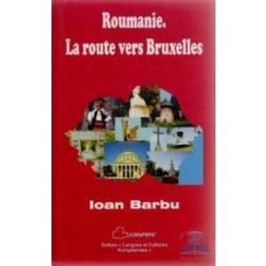 Le route vers Bruxelles - Ioan Barbu imagine